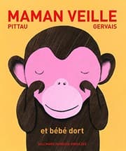 Tapa de Maman veille et bébé dort