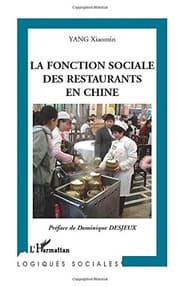 Tapa de La fonction sociale des restaurants en Chine