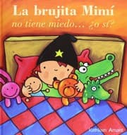 Tapa de La brujita Mimi no tiene miedo, o si?