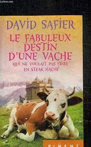 Tapa de Le Fabuleux Destin d'une vache qui ne voulait pas finir en steak haché
