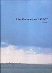 Tapa de Ribe Excavations 1970-76