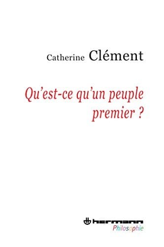Tapa de Qu'est-ce qu'un peuple premier ?