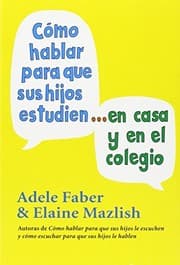 Tapa de COMO HABLAR PARA QUE HIJOS ESTUDIEN