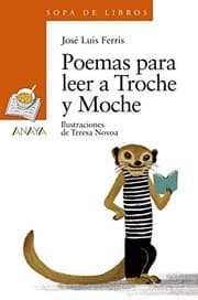Tapa de Poemas para leer a Troche y Moche