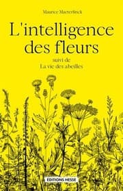 Tapa de L'INTELLIGENCE DES FLEURS, SUIVI DE LA VIE DES ABEILLES