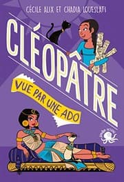 Tapa de 100 % Bio - Cléopâtre vue par une ado