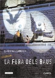 Tapa de La Divina commedia secondo/by La Fura dels Baus