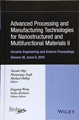 Tapa de Advanced Processing and Manufacturing Technologies for Nanostructured and Multifunctional Materials II