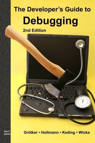 Tapa de The Developer’s Guide to Debugging