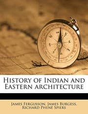 Tapa de History of Indian and Eastern Architecture