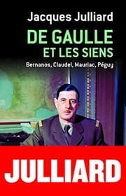 Tapa de De Gaulle et les siens - Bernanos, Claudel, Mauriac, Péguy