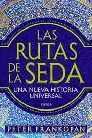 Tapa de Las rutas de la seda