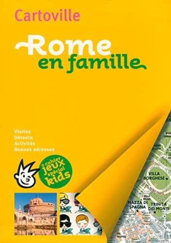 Tapa de Rome en famille