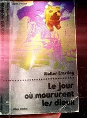 Tapa de Le jour où moururent les dieux