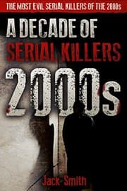 Tapa de 2000s - A Decade of Serial Killers
