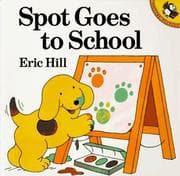 Tapa de Spot Goes to School (Spot)