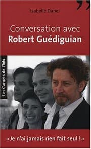 Tapa de Conversation avec Robert Guédiguian