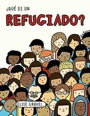 Tapa de ¿Qué es un refugiado?