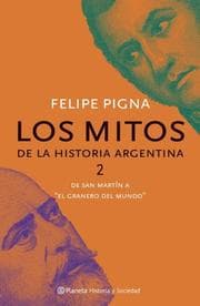 Tapa de Los mitos de la historia argentina