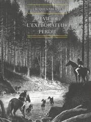 Tapa de La vie de l'explorateur perdu