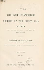 Tapa de The Lives of The Lord Chancellors and Keepers of The Great Seal of Ireland