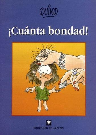 Tapa de Cuánta bondad!