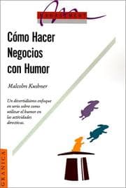 Tapa de Como Hacer Negocios Con Humor