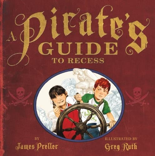 Tapa de A Pirate's Guide to Recess