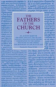 Tapa de The First Apology, The Second Apology, Dialogue with Trypho, Exhortation to the Greeks, Discourse to the Greeks, The Monarchy of the Rule of God