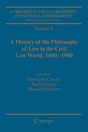 Tapa de A Treatise of Legal Philosophy and General Jurisprudence : Vol. 9 : A History of the Philosophy of Law in the Civil Law World, 1600-1900; Vol. 10