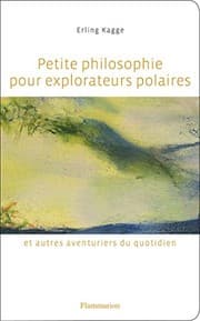 Tapa de Petite philosophie pour explorateurs polaires