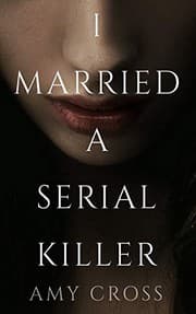Tapa de I Married a Serial Killer