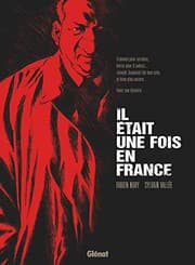 Tapa de Il était une fois en France - Intégrale « roman graphique »