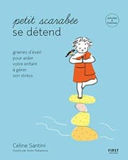 Tapa de Petit scarabée se détend - Graines d'éveil pour aider votre enfant à gérer son stress
