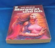 Tapa de Margaret und Ich [Perfect Paperback] [Jan 01, 1984] Wilhelm, Kate