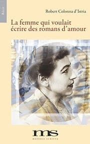 Tapa de La femme qui voulait écrire des romans d'amour