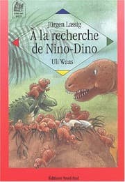 Tapa de A LA RECHERCHE DE NINO-DINO