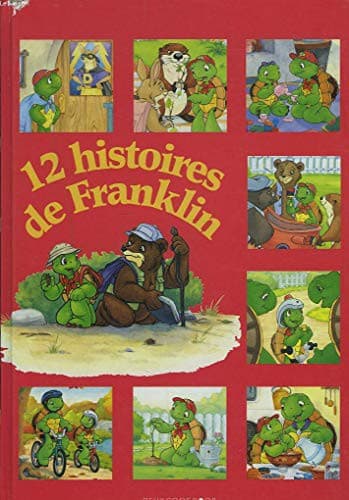 Tapa de 12 histoires de franklin volume 2