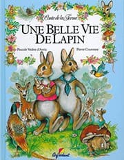 Tapa de Une belle vie de lapin
