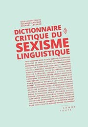 Tapa de Dictionnaire critique du sexisme linguistique