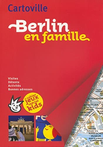 Tapa de Berlin en famille