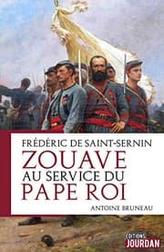 Tapa de Frédéric de Saint-Sernin, zouave au service du Pape roi