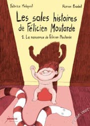 Tapa de LES SALES HISTOIRES DE FELICIEN MOUTARDE - 1