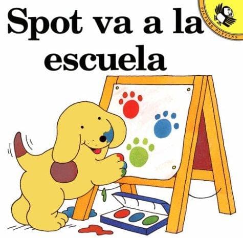 Tapa de Spot va a la escuela (Spot)