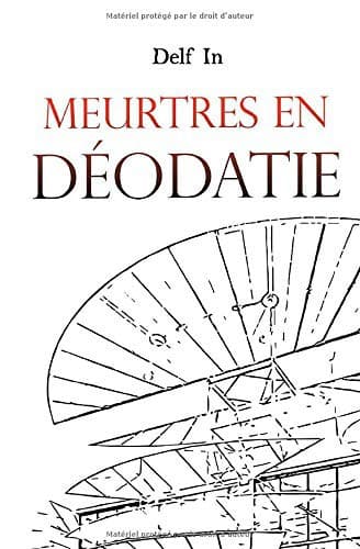 Tapa de Meurtres en Déodatie