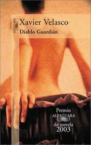 Tapa de Diablo Guardián (Premio Alfaguara 2003) (Alfaguara)