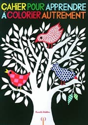 Tapa de Cahier pour apprendre à colorier autrement