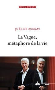 Tapa de La Vague, métaphore de la vie
