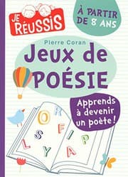 Tapa de Jeux de poésie à partie de 8 ans - Apprendre à devenir un poète !