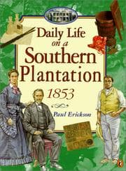 Tapa de Daily Life in a Southern Plantation 1853
